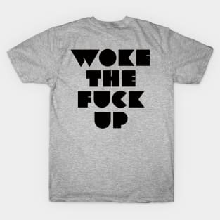 Woke T-Shirt